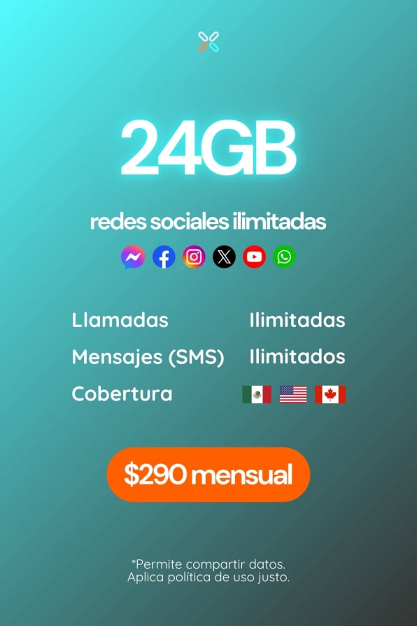 24GB Plan POPULAR mensual. Llamadas, SMS y redes sociales ilimitadas. Cobertura México, Estados Unidos y Canadá